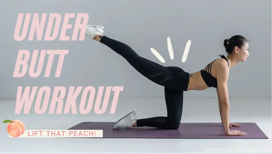 Under Butt Workout To Perk Up That Peach!