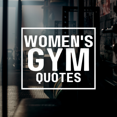 Picture Idea: Women Gym Quotes That Are Powerful And Motivational