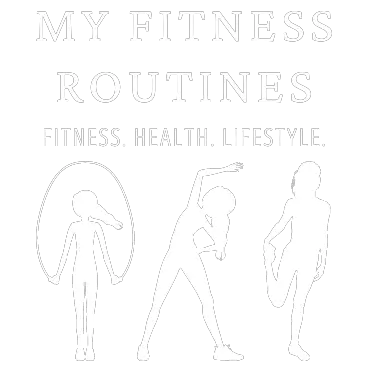 My Fitness Routines